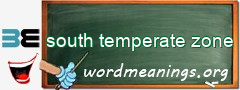 WordMeaning blackboard for south temperate zone